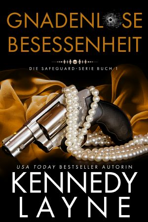 [Safeguard 01] • Gnadenlose Besessenheit